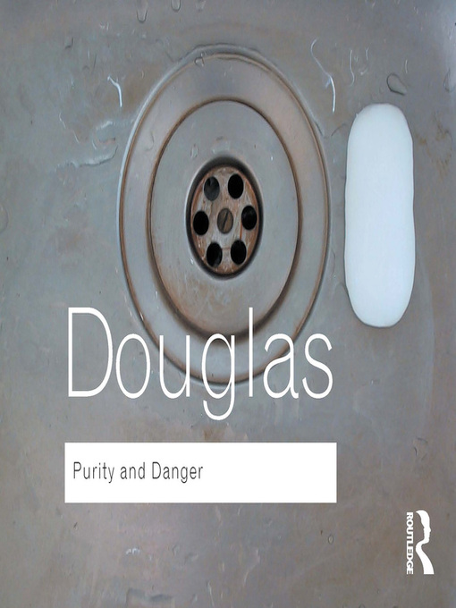 Title details for Purity and Danger by Mary Douglas - Available